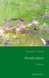Marcellus M. Menke - Konstruktion - Gedichte.