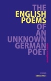 Marcellus M. Menke - The English Poems of an Unknown German Poet - Poems.