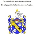 Werner Zurek - The noble Polish family Alopeus, Alopäus. Die adlige polnische Familie Alopeus, Alopäus..