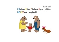 Daniela Kühnl - MElinus, Calea, Fritzi und Sammy erklären ME/CFS und Long Covid.