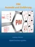 Andreas Pörtner - PIM Auswahl und Einführung - digital business guides.