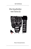 Eiji Yoshikawa et Yutaka Hayauchi - Die Geschichte von Taira (7) - Neue Interpretation.