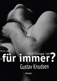 Gustav Knudsen - Wie lange ist für immer?.
