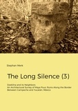 Stephan Merk - The Long Silence (3) - Dzekilna and its Neighbors: An Architectural Survey of Maya Puuc Ruins Along the Border Between Campeche and Yucatán, México.