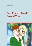Nimi Livi - Best Friends Band II - Second Year.