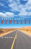 Pascal Debra - Achilles.