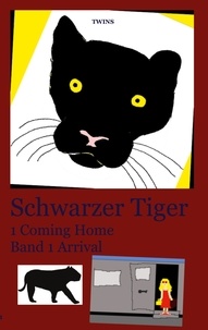  TWINS - Schwarzer Tiger 1 Coming Home - Band 1 Arrival.