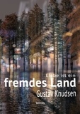 Gustav Knudsen - Liebe ist ein fremdes Land - Und ich war nicht einmal der 'Landessprache' mächtig..