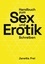 Janetta Frei - Handbuch zum Sex- und Erotik-Schreiben.