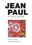 Jean Paul et Bille Imfluss - Flegeljahre - Bearbeitet von Bille Imfluss.