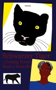  TWINS - Schwarzer Tiger 1 Coming Home - Band 2 Marcello.