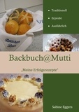 Sabine Eggers - Backbuch @ Mutti - Meine Erfolgsrezepte.