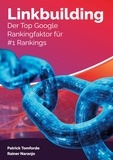 Patrick Tomforde et Rainer Naranjo - Linkbuilding - Der Top Google Rankingfaktor für 1 Rankings.
