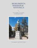 Norbert Flörken - Monumenta Rhenaniae Historica - Texte und Bilder zur Geschichte des Rheinlandes, Band 7.