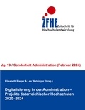 Elisabeth Rieger et Lea Watzinger - Digitalisierung in der Administration - Projekte österreichischer Hochschulen 2020-2024.