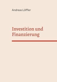 Andreas Löffler - Investition und Finanzierung - Sommersemester 2024.