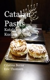 Cristina Berna et Eric Thomsen - Catalan Pastis Katalanische Kuchen.
