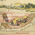 Cristina Berna et Eric Thomsen - Hokusai 53 Stationen des Tokaido 1801.