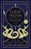 Aina Koregard - GAIA NOVA - Paradies 2.0.