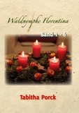 Tabitha Porck - Waldnymphe Florentina Band 1-6.