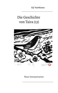Eiji Yoshikawa et Yutaka Hayauchi - Die Geschichte von Taira (13) - Neue Interpretation.