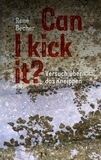 René Becher - Can I kick it? - Versuch über das Kneippen.