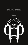 Tom Heinrich - Primal Paths - Band 1.