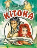 Ingrid Walter - Kitoka - der kleine Häuptlingssohn.