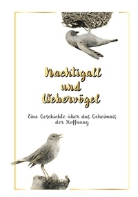 Margit Zillmann - Nachtigall und Webervögel.
