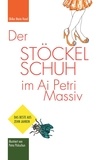 Ulrike Maria Hund - Der Stöckelschuh im Ai Petri Massiv - Reiseglossen.