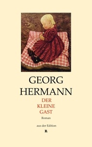 Georg Hermann et Ralf Rausch - Der kleine Gast.
