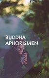 Mathias Bellmann - Buddha Aphorismen.