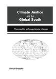 Ulrich Brasche - Climate justice and the Global South - The road to solving climate change.