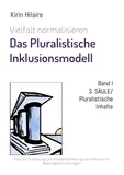 Kirin Hilaire - 3. SÄULE/Pluralistische Inhalte - Tool zur Erfassung und Implementierung von Inklusion in Bildungseinrichtungen.