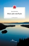 Anna Karenina - Mein Jahr mit Putin.