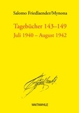 Salomo Friedlaender et Hartmut Geerken - Tagebücher 143-149 - Juli 1940 - August 1942.