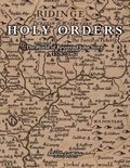 Andrew Griffiths - Holy Orders - The World of Reverend John Storr, 1576-1662.