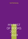 Gerd Steinkoenig - My Best Of Books 2017 - 2024 - Mit Königspinguine, Lebenssonne, Genesis, Katzemäädsche.