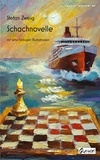 Stefan Zweig et Michael Beautemps - Schachnovelle - mit zehn farbigen Illustrationen.