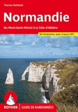 Thomas Rettstatt - Normandie - Du Mont-Saint-Michel à la Côte d'Albatre.