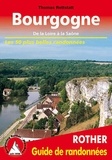 Thomas Rettstatt - Bourgogne de la Loire à la Saône - Les 50 plus belles randonnées.