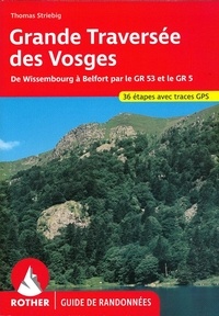 Thomas Striebig - Grande traversée des Vosges.