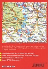 Champagne-Ardennes entre Belgique, Lorraine, Bourgogne et Paris. Une sélection de 47 itinéraires