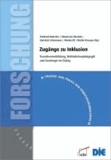 Zugänge zu Inklusion - Erwachsenenbildung, Behindertenpädagogik und Soziologie im Dialog.