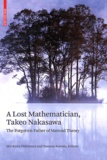 Hirokazu Nishimura et Matroid Kuroda - A Lost Mathematical, Takeo Nakasawa.