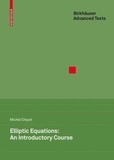 Michel Chipot - Elliptic Equation : An Introductory Course.
