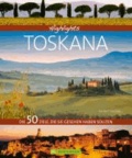 Highlights Toskana - Die 50 Ziele, die Sie gesehen haben sollten.