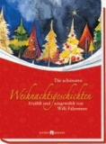 Die schönsten Weihnachtsgeschichten - Erzählt und ausgewählt von Willi Fährmann.