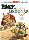 René Goscinny et Albert Uderzo - Asterix als legionär.