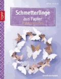 Schmetterlinge aus Papier - Dekorativ in Szene gesetzt.